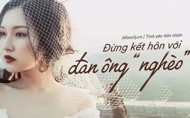 CON GÁI, XIN ĐỪNG KẾT HÔN VỚI ĐÀN ÔNG “NGHÈO”